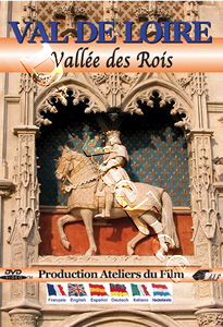 Loire Valley: Valley of the Kings | Val de Loire : Valle des Rois   |   DVD